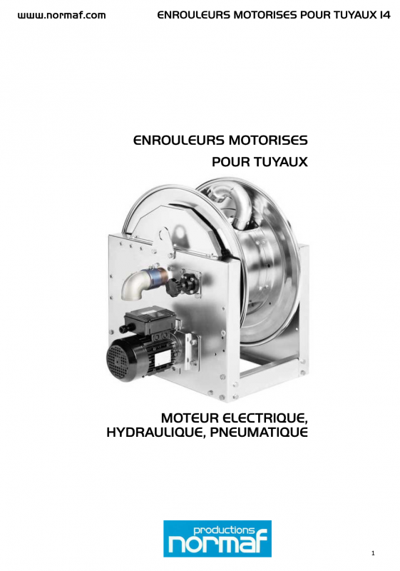 ENROULEURS MOTORISES POUR TUYAUX MOTEUR ELECTRIQUE, HYDRAULIQUE, PNEUMATIQUE